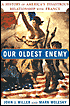 Book Cover Image. Title: Our Oldest Enemy, Author: John J. Miller