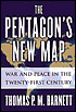 Book Cover Image. Title: The Pentagon's New Map, Author: Thomas Barnett