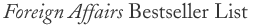 Foreign Affairs Best Sellers