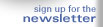 sign up for newsletter